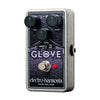 EHX GLOVE MOSFET OVERDRIVE/DISTORTION